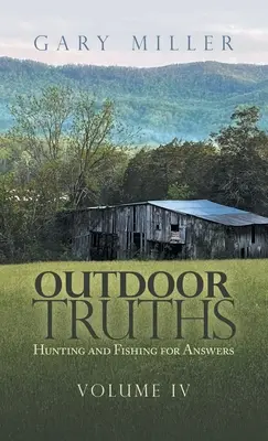 Outdoorové pravdy: Lov a rybárčenie pre odpovede - Outdoor Truths: Hunting and Fishing for Answers