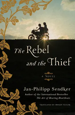 Rebel a zlodej - The Rebel and the Thief