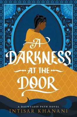 Tma za dverami - A Darkness at the Door