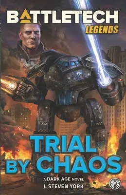 BattleTech legendy: Legendy: Skúška chaosom (Trial by Chaos) - BattleTech Legends: Trial by Chaos