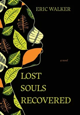 Stratené duše znovu nájdené - Lost Souls Recovered