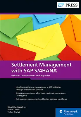 Riadenie zúčtovania so SAP S/4hana: Vrátenie peňazí zákazníkom, externé provízie a licenčné poplatky - Settlement Management with SAP S/4hana: Customer Rebates, External Commissions, and Royalties