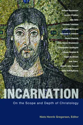 Inkarnácia: O rozsahu a hĺbke kristológie - Incarnation: On the Scope and Depth of Christology