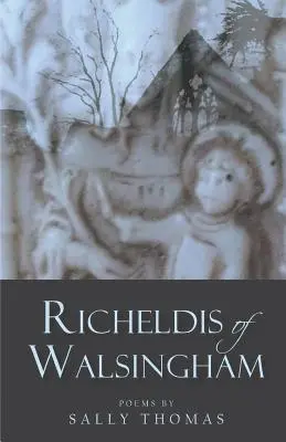 Richeldis z Walsinghamu - Richeldis of Walsingham
