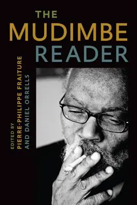 Mudimbe Reader - The Mudimbe Reader