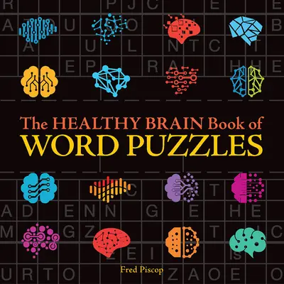Kniha slovných hádaniek pre zdravý mozog - The Healthy Brain Book of Word Puzzles