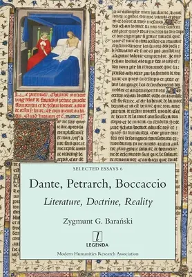 Dante, Petrarca, Boccaccio: Literatúra, náuka, skutočnosť - Dante, Petrarch, Boccaccio: Literature, Doctrine, Reality
