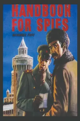 Príručka pre špiónov - Handbook for Spies