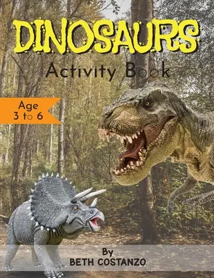 Kniha aktivít Dinosaury - od 3 do 6 rokov - Dinosaurs Activity Book - Age 3 to 6
