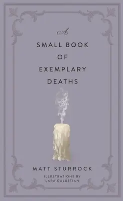 Malá kniha príkladných úmrtí - A Small Book of Exemplary Deaths