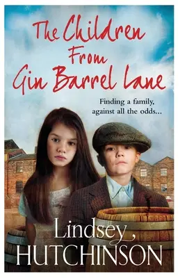Deti z ulice Gin Barrel Lane - The Children from Gin Barrel Lane