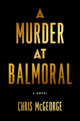 Vražda v Balmorale - A Murder at Balmoral