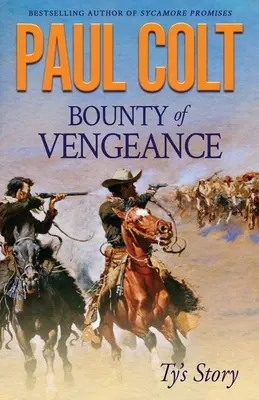 Odmena za pomstu: Tyov príbeh - Bounty of Vengeance: Ty's Story