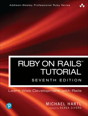 Ruby on Rails Tutorial: Naučte sa vyvíjať webové stránky pomocou Rails - Ruby on Rails Tutorial: Learn Web Development with Rails