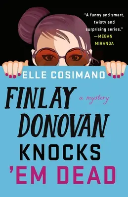 Finlay Donovan Knocks 'em Dead (Finlay Donovan ich zabije) - Finlay Donovan Knocks 'em Dead