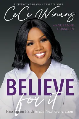 Verte tomu: Odovzdávanie viery ďalšej generácii - Believe for It: Passing on Faith to the Next Generation