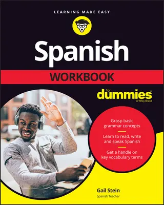 Cvičebnica španielčiny pre pokročilých - Spanish Workbook for Dummies
