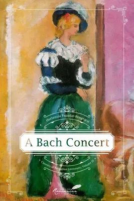 Bachov koncert: 4. zväzok - A Bach Concert: Volume 4