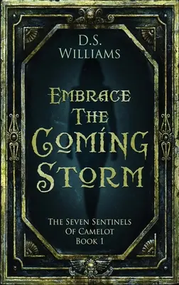 Prijať prichádzajúcu búrku - Embrace The Coming Storm