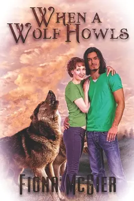 Keď vlk zavýja - When a Wolf Howls