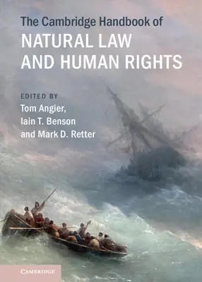 Cambridge Handbook of Natural Law and Human Rights (Cambridgeská príručka prirodzeného práva a ľudských práv) - The Cambridge Handbook of Natural Law and Human Rights