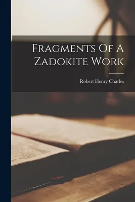 Fragmenty z diela Cádokovcov - Fragments Of A Zadokite Work
