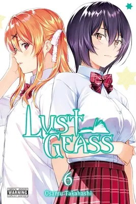 Lust Geass, zv. 6 - Lust Geass, Vol. 6