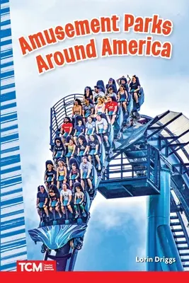 Zábavné parky v Amerike - Amusement Parks Around America