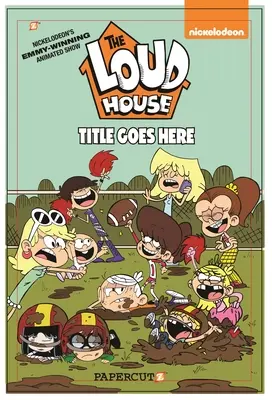 The Loud House #17: Súrodenecká rivalita - The Loud House #17: Sibling Rivalry