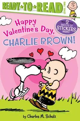 Šťastného Valentína, Charlie Brown!: Hrdina Brown Brown: pripravený na čítanie 2. úroveň (Ready-To-Read Level 2) - Happy Valentine's Day, Charlie Brown!: Ready-To-Read Level 2