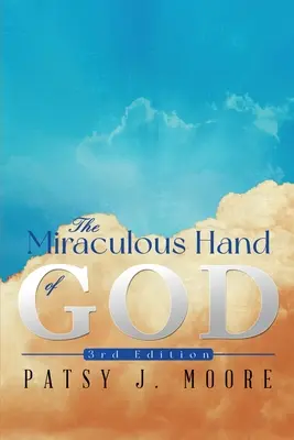 Zázračná ruka Božia - The Miraculous Hand of God