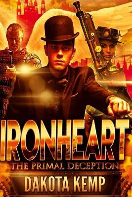 Železné srdce: Prvotný klam - Ironheart: The Primal Deception