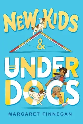 Nové deti a zaostalí - New Kids and Underdogs