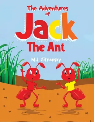 Dobrodružstvá Jacka Mravca - The Adventures of Jack The Ant