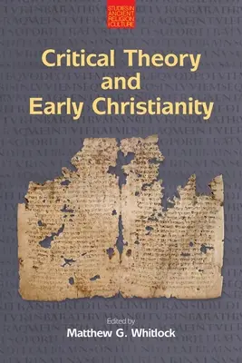 Kritická teória a rané kresťanstvo - Critical Theory and Early Christianity