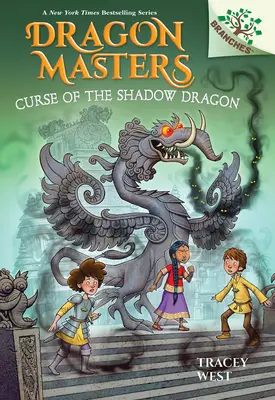Kliatba tieňového draka: Kniha o vetvách (Majstri drakov #23) - Curse of the Shadow Dragon: A Branches Book (Dragon Masters #23)