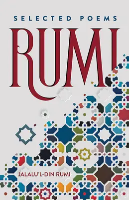 Rumi: Vybrané básne - Rumi: Selected Poems