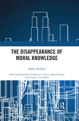 Zmiznutie morálneho poznania - The Disappearance of Moral Knowledge