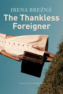 Nevďačný cudzinec - The Thankless Foreigner
