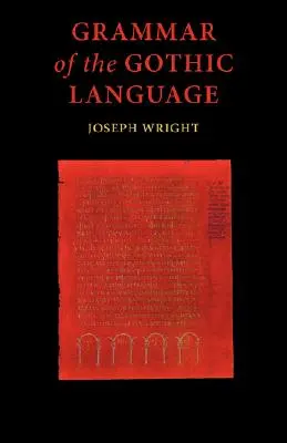 Gramatika gótskeho jazyka - Grammar of the Gothic Language