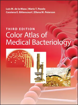 Farebný atlas lekárskej bakteriológie - Color Atlas of Medical Bacteriology