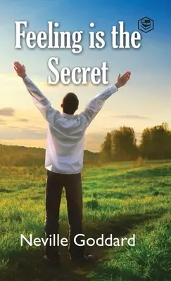 Cit je tajomstvo - Feeling Is The Secret