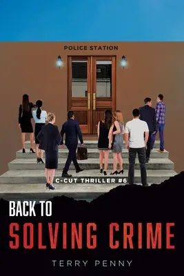 Späť na riešenie trestných činov - Back to Solving Crimes