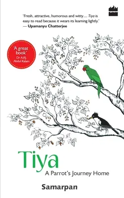 Tiya: A Parrot's Journey Home (Cesta papagája domov) - Tiya: A Parrot's Journey Home