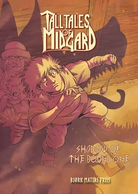 Tall Tales of Midgard Vol. 1: Shadow of the Bound One - Tall Tales of Midgard Vol 1: Shadow of the Bound One