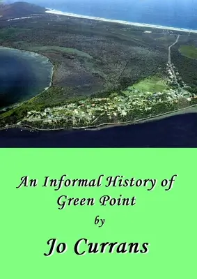Dejiny Zeleného bodu - A History of Green Point