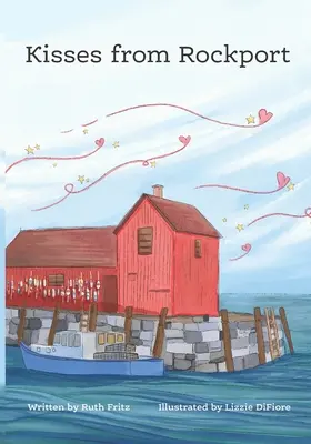 Bozky z Rockportu - Kisses From Rockport
