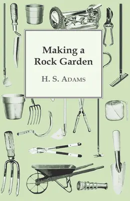 Tvorba skalky - Making a Rock Garden