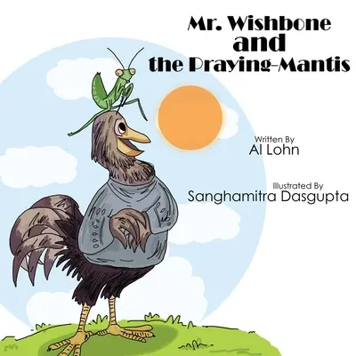 Pán Wishbone a modlivka - Mr. Wishbone and the Praying Mantis
