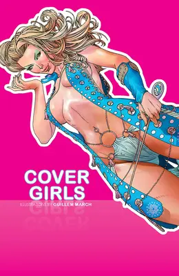 Dievčatá z obálky, zv. 1 - Cover Girls, Vol. 1